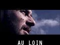 Au Loin