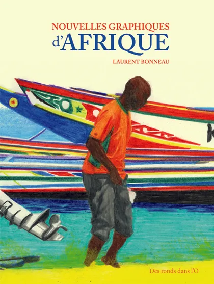 Nouvelles graphiques d'Afrique (édition augmentée)