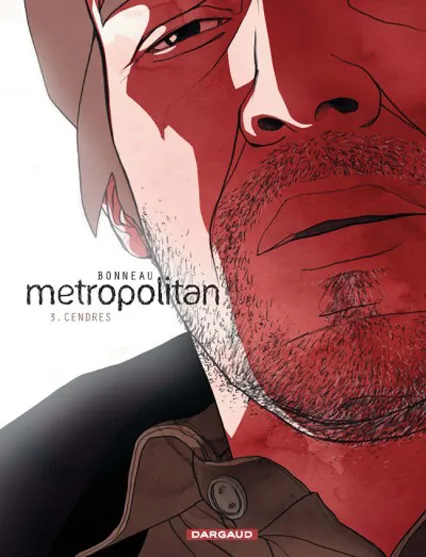 Metropolitan, tome 3 : Cendres